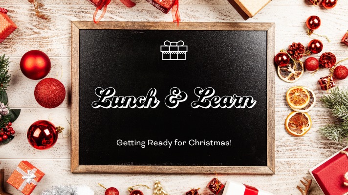 Christmas Lunch & Learn